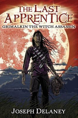 Grimalkin the Witch Assassin by Delaney, Joseph