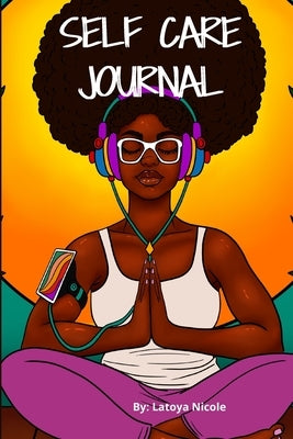 Calm as Ever: Black Women Self Care Journal (90 Days) of Gratitude and Self Love by Nicole, Latoya