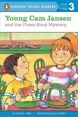 Young CAM Jansen and the Pizza Shop Mystery by Adler, David A.