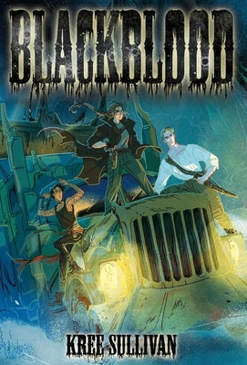 Blackblood by Sullivan, Kree