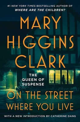 On the Street Where You Live by Clark, Mary Higgins