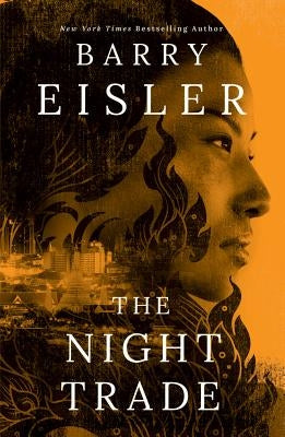 The Night Trade by Eisler, Barry