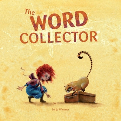 The Word Collector by Wimmer, Sonja