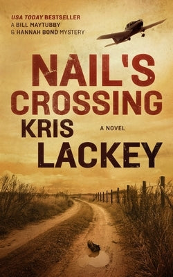 Nail's Crossing by Lackey, Kris