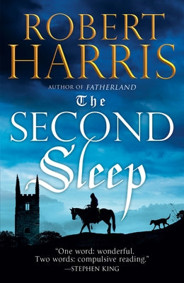 The Second Sleep by Harris, Robert D.