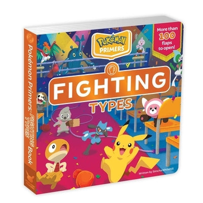 Pok?mon Primers: Fighting Types Book by Whitehill, Simcha