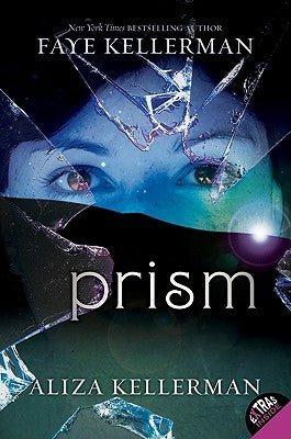 Prism by Kellerman, Faye