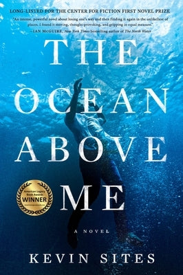 The Ocean Above Me by Sites, Kevin