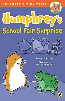 Humphrey's School Fair Surprise by Birney, Betty G.