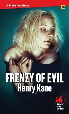 Frenzy of Evil by Kane, Henry