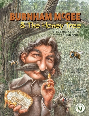 Burnham McGee & The Honey Tree by Hackbarth, Steve M.