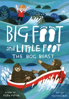 The Bog Beast (Big Foot and Little Foot #4) by Potter, Ellen