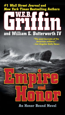 Empire and Honor by Griffin, W. E. B.