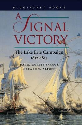 A Signal Victory by Skaggs, David C.