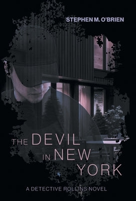 The Devil In New York by O'Brien, Stephen M.