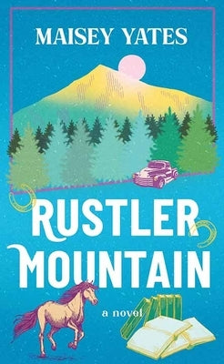 Rustler Mountain by Yates, Maisey