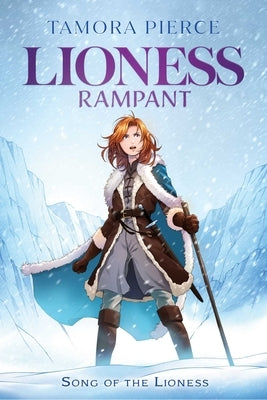 Lioness Rampant by Pierce, Tamora