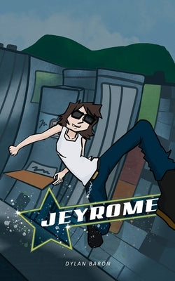 Jeyrome by Baron, Dylan