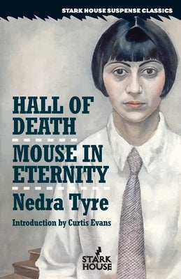 Hall of Death / Mouse in Eternity by Tyre, Nedra