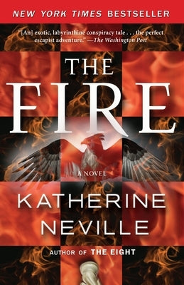 The Fire by Neville, Katherine