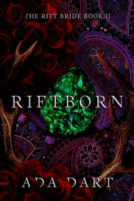 Riftborn: A Gothic Reverse Harem by Dart, Ada