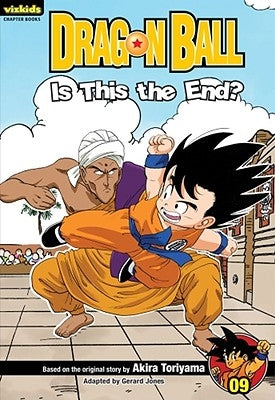 Dragon Ball: Chapter Book, Vol. 9: Is This the End? by Toriyama, Akira