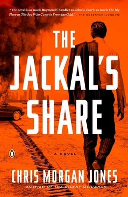 The Jackal's Share by Jones, Christopher Morgan