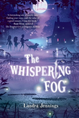 The Whispering Fog by Jennings, Landra