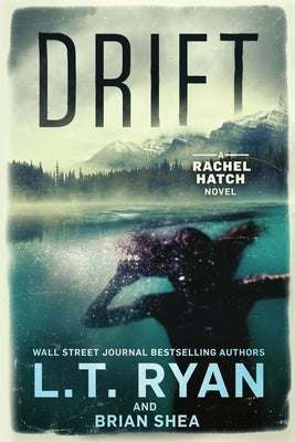 Drift by Ryan, L. T.