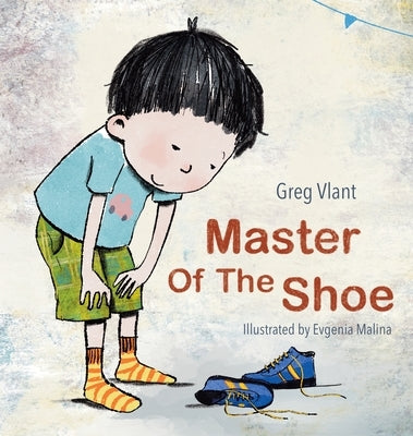 Master of the Shoe by Vlant, Greg