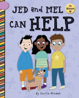 Jed and Mel Can Help by Minden, Cecilia