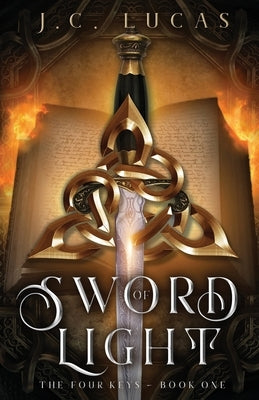 Sword of Light by Lucas, J. C.