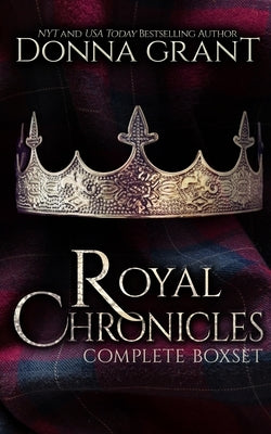 Royal Chronicles Box Set by Grant, Donna