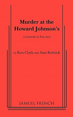 Murder at the Howard Johnson's by Clark, Ron