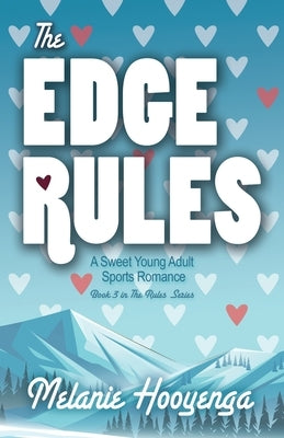 The Edge Rules by Hooyenga, Melanie