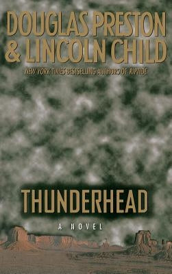 Thunderhead by Preston, Douglas