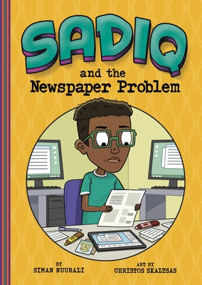 Sadiq and the Newspaper Problem by Skaltsas, Christos