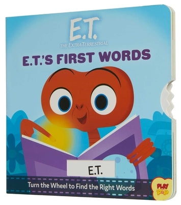 E.T. the Extra-Terrestrial: E.T.'s First Words: (Pop Culture Board Books, Baby's First Words) by Insight Kids