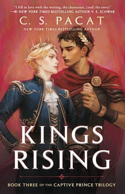 Kings Rising by Pacat, C. S.