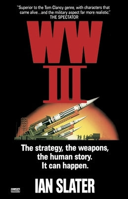 Wwiii by Slater, Ian