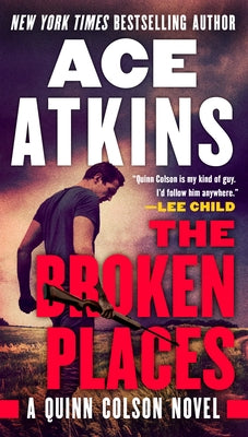 The Broken Places by Atkins, Ace