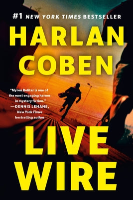 Live Wire by Coben, Harlan