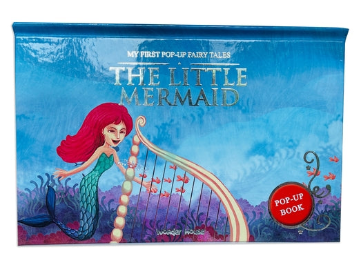 My First Popup Fairy Tales Little Mermaid by Wonder House Books