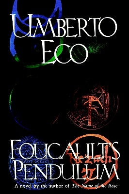 Foucault's Pendulum (Trade) by Eco, Umberto