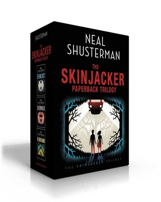 The Skinjacker Paperback Trilogy (Boxed Set): Everlost; Everwild; Everfound by Shusterman, Neal