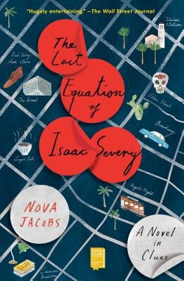 The Last Equation of Isaac Severy: A Novel in Clues by Jacobs, Nova