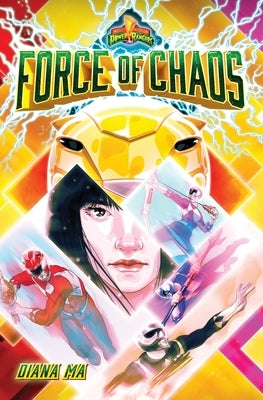 Force of Chaos (Mighty Morphin Power Rangers Book 1) by Ma, Diana