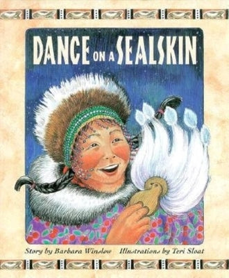 Dance on a Sealskin by Winslow, Barbara