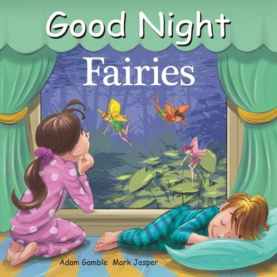 Good Night Fairies by Gamble, Adam