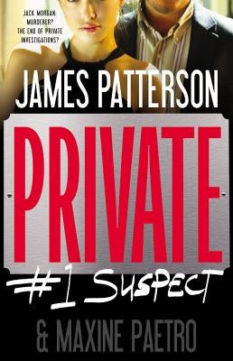 Private: #1 Suspect by Patterson, James